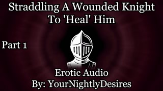 Healing A Knight By Having Him A Panting Mess [Cowgirl] [Gentle] [Slow Sex] (Erotic Audio for Women)