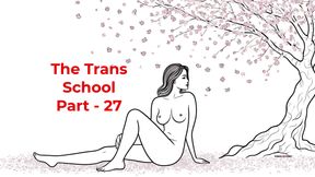 The Trans College Part - 27 - English Audio Sex Story