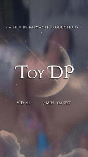 Vid211 –  Toy DP