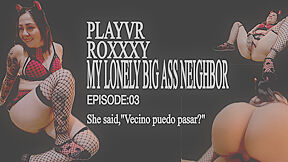 My Lonely And Lovely Big Ass Neighbor