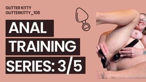 Anal Training Day 3 - Pushing Limits