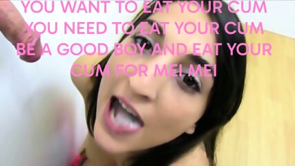 EAT YOUR CUM EVERY DAY SISSY ENCOURAGEMENT