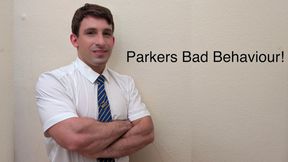 Parkers Bad Behaviour! Quick Download Version