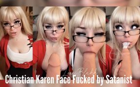 Christian Karen Gets Face Fucked by Satanist