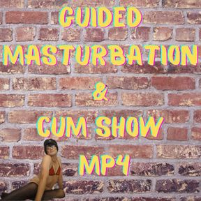 Guided Masturbation and Cuum Show MP4HD