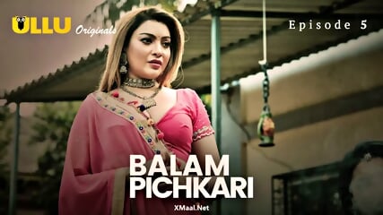 Hot Indian-2025 Balam Pichkari Episode 5