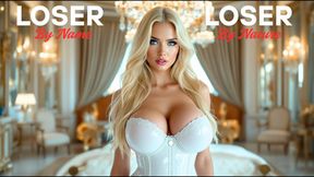LOSER by NAME, LOSER by NATURE