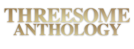 Threesome Anthology