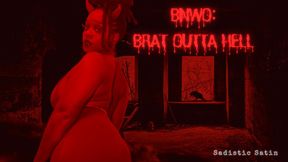 BNWO |  Brat Outta Hell