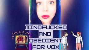 Mindfucked and Obedient for Vox