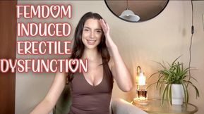 Femdom Induced Erectile Dysfunction - F.I.E.D