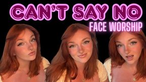 Can't Say No - Face Worship Mesmerizing Eye Contact Lips Mouth Mesmerize Mind Fuck Gooning Addiction Homewrecking Relapse Goddess Worship Humiliation