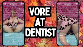 Vore at Dentist