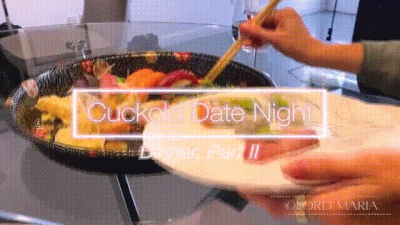 Cuckold Date Night- Dinner, Part II