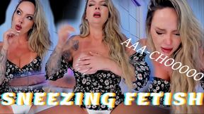SNEEZING FETISH