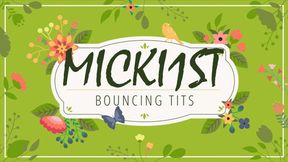 Micki1st 33ff bouncing huge tits