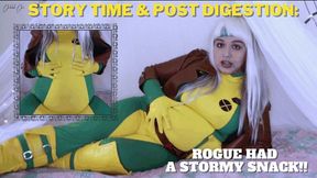 Story Time and Post Digestion: Rogue Had A Stormy Snack!! - 720p WMV