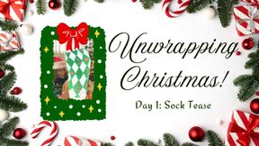 Unwrapping Christmas: Day 1 Sock Tease with Mistress Mango