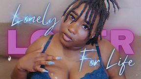 Lonely Loser For Life