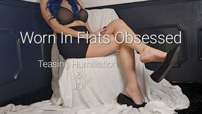 720p Worn In Flats Obsessed: Teasing Humiliation & JOI