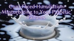 The NLP toolbox: Cum-Faced Humiliation - Masturbating to Your Pathetic Failures