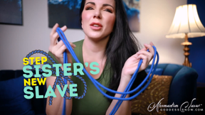Step-Sister's New Slave