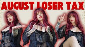 August Loser Tax - Ginger Rae