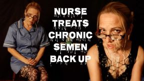 Nurse Cures Semen Backup