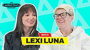 The ADULT TIME Podcast - Lexi Luna, Scene #01