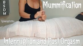 Part3 MUMMIFIED Handjob with interruption of cum for two minutes.