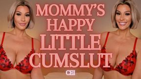 step-Mommy's Happy Little Cumslut