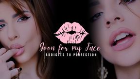 Goon for my FACE - Addicted to Perfection