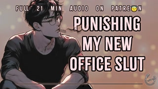 Punishing My New Office Slut | Male Moans | Deep Voice | Dirty Talk | Audio Erotica | M4F
