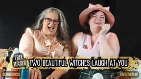 Two Beautiful Witches Laugh at you: Cruel BBW Goddesses Laughing, Pointing and Enchanting you ft: OctoGoddess and FaithTheFlirt 720 Version