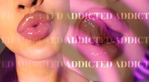 Addicted To My Lips ASMR