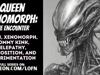 [F4A] Queen Xenomorph: The Rencounter [PATREON PREVIEW] [ALIEN] [MONSTER BEAUTY] [MAMMA] [ROLEPLAY] [