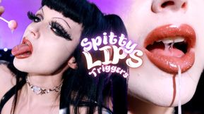 Spitty Lips Triggers