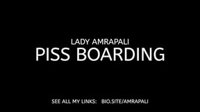 PISS BOARDING  Golden Shower - Natursekt - Piss - Pie - Urin - Toilet Slave - Toilette - Piss in the face - Gesichtsdusche  LADY AMRAPALI BDSM - Mistress - Domina - Herrin - Slave - Sklave