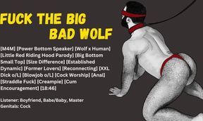 Fuck the Big Bad Bottom Wolf Raw dirty talk erotic audio