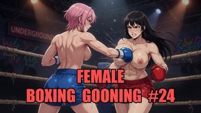 Female Boxing Gooning #24: Knockout Queen Mind Meltdown