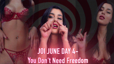 JOI JUNE Day 4- You Don't Need Freedom! (You need this)