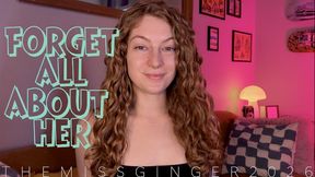 Forget All About Her