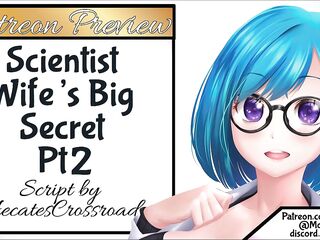 Your Scientist Wife's Large Secret pt two ! Patreon Preview