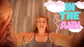 In The Air! Ft Goddess Blondi - 4K