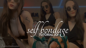 Self-bondage JOI