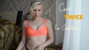 Cum Twice For Goddess! (SD)