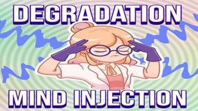 Degradation Mind Injection