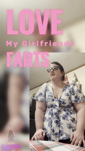 Girlfriends unleashed SUPER FARTS compilation