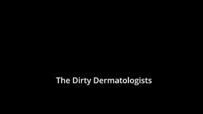 The Dirty Dermatologists - Alix Avery