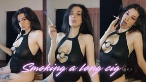 Smoking a long cig